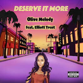 Album cover of Deserve It More (feat. Elliott Trent)