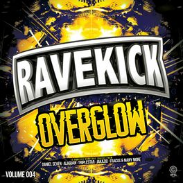 Album cover of Ravekick 004 - Overglow