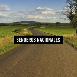 Album cover of Senderos Nacionales