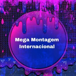 Album cover of Mega Montagem Internacional