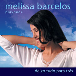 Album cover of Deixo Tudo para Trás (Playback)