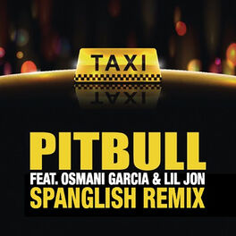 Album cover of El Taxi (Spanglish Remix)