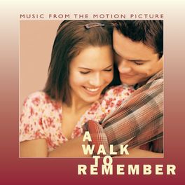 Album cover of A Walk To Remember Music From The Motion Picture