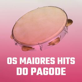 Album cover of Os Maiores Hits do Pagode