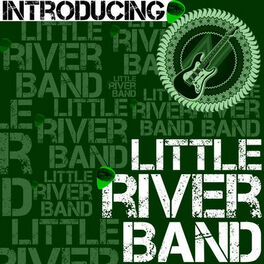 Album cover of Introducing Little River Band (Live)
