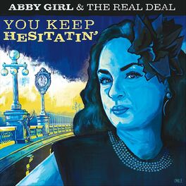 Abby Girl and the Real Deal: albums, songs, playlists