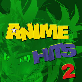 Album cover of Anime Hits 2