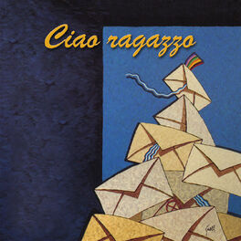 Album cover of Ciao ragazzo (dal vivo)