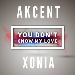 Album picture of You don't know my love