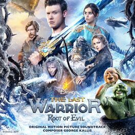 Album cover of The Last Warrior: Root of Evil (Original Motion Picture Soundtrack)