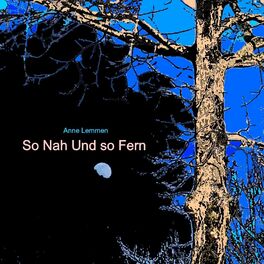 Album cover of So Nah Und so Fern