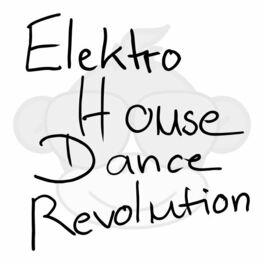 Album cover of Electro House Dance Revolution