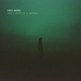 Album cover of Vida e Morte de D. Antónia