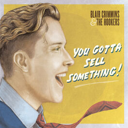 Album cover of You Gotta Sell Something