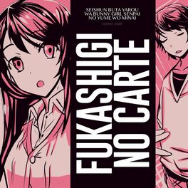 Album cover of Fukashigi no Carte (Seishun Buta Yarou wa Bunny Girl Senpai no Yume wo Minai)