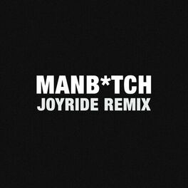 Album cover of Manbitch (Joyride Remix)