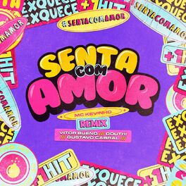 Album cover of Senta com Amor (feat. MC Kevinho) (Vitor Bueno, Douth! e Gustavo Cabral Remix)