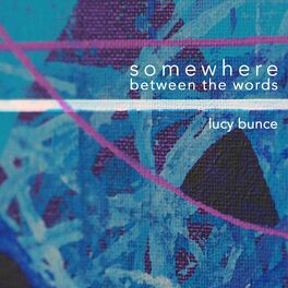 Album cover of Somewhere Between the Words