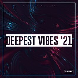 Album cover of Deepest Vibes '21