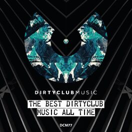 Album cover of The Best Dirtyclub Music All Time
