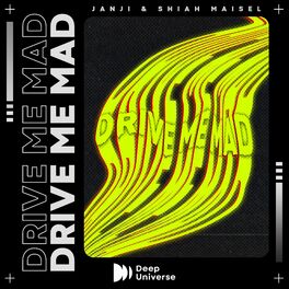 Album cover of Drive Me Mad