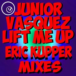 Album cover of Lift Me Up (feat. Connie Harvey) (Eric Kupper Mixes Remastered)