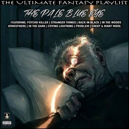 Album cover of The Pale Blue Eye The Ultimate Fantasy Playlist