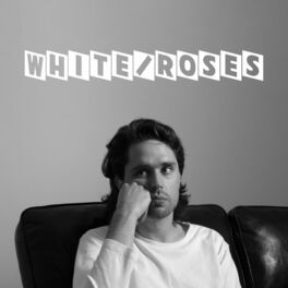 Album cover of WHITE/ROSES