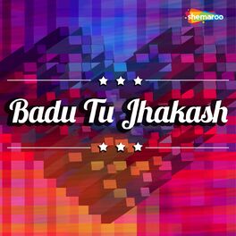 Album cover of Badu Tu Jhakash