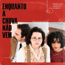 Album cover of Enquanto a Chuva Não Vem
