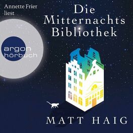 Album cover of Die Mitternachtsbibliothek (Gekürzte Lesung)