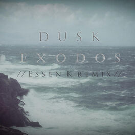 Album cover of Exodos (Essen K Remix)