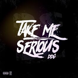 Album cover of Take Me Serious