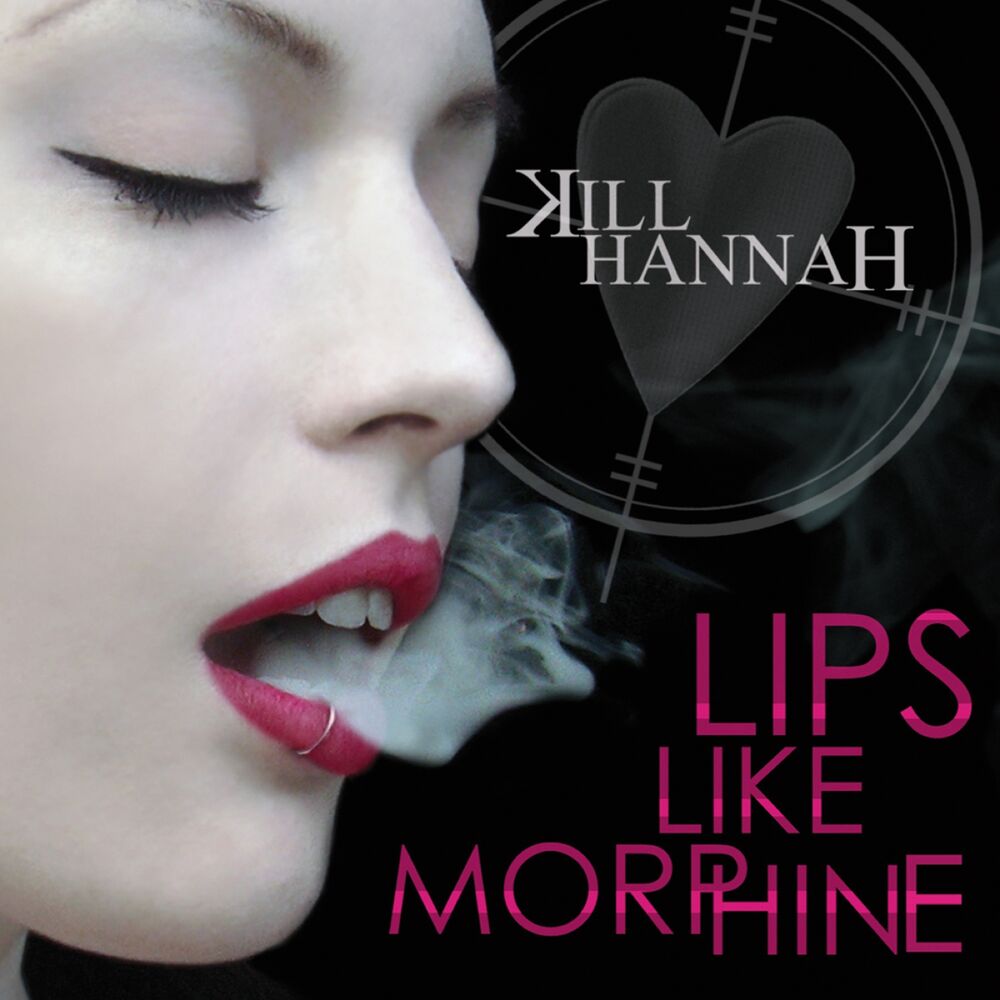 Песню губы холодные. Kill Hannah Lips like Morphine. Morphine album. Morphine обложка. Ханна губы.