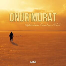 Album cover of Kalanlara Sorulsun Mu?
