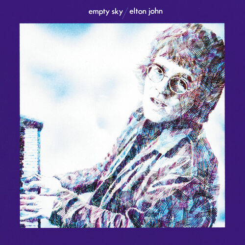 Elton John - Empty Sky: lyrics and songs