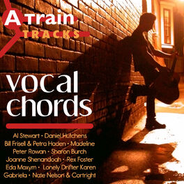 Album cover of A Train Tracks: Vocal Chords
