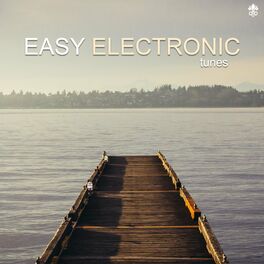 Album cover of Easy Electronic Tunes