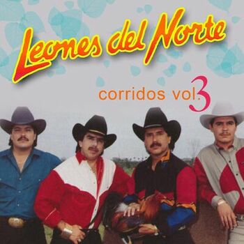 Los Leones Del Norte - El Baron De Delicias: listen with lyrics | Deezer