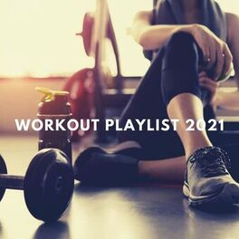 Album cover of Workout Playlist 2021