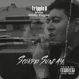 Album cover of Scorpio Sunday (feat. Sticky Fingaz)
