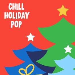 Album cover of Chill Holiday Pop