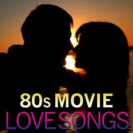 Album cover of 80s Movie Love Songs