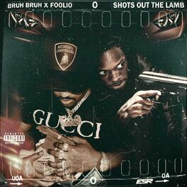Album cover of Shots Out The Lamb (feat. Foolio)