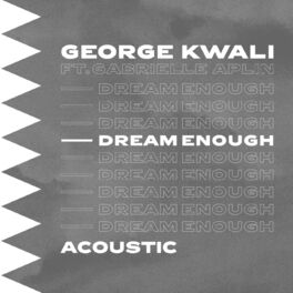 Album cover of Dream Enough (feat. Gabrielle Aplin) (Acoustic)