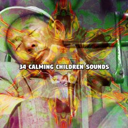 Album cover of 34 Calming Children Sounds