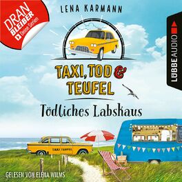 Album cover of Tödliches Labskaus - Taxi, Tod und Teufel, Folge 4 (Ungekürzt)