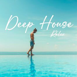 Album cover of Deep House Relax