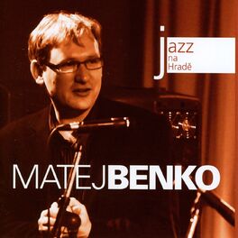 Album cover of Jazz At Castle (Jazz na Hradě) - Matej Benko