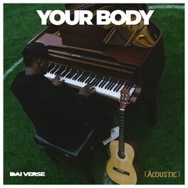 Album cover of Your Body (Acoustic)